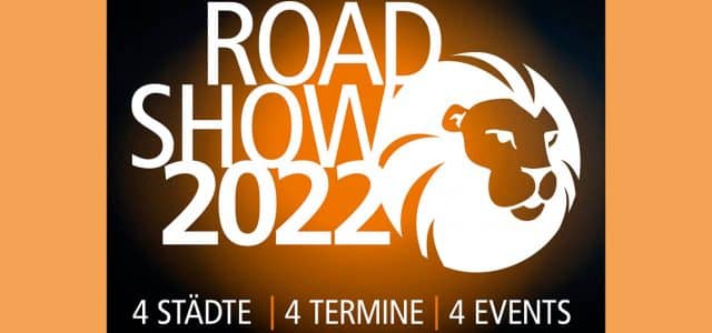 Roadshow 2022 Löwen Entertainment