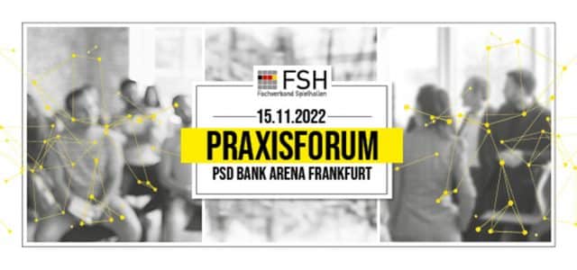 FSH Praxisforum Fachverband Spielhallen Frankfurt