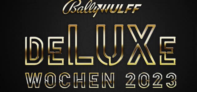 Bally Wulff deLUXe Frühjahrsmessen 2023