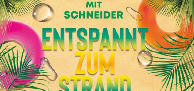 Schneider Entspannt zum Strand 2025 Hausmessen